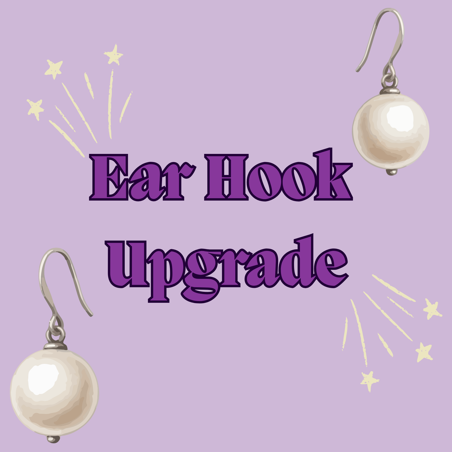 Add on - upgrade to sterling silver, 14k gold filled or surgical steel ear wires/ hooks